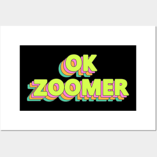 OK Zoomer Posters and Art